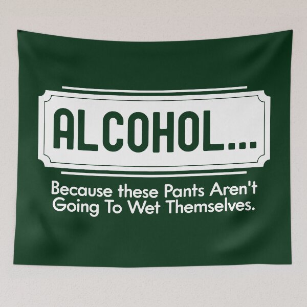 Item preview, Alcohol Because These Pants Drinking Graphic Novelty Sarcastic Funny, Basic Novelty, , Hot Search designed and sold by MIRANDASTORE.