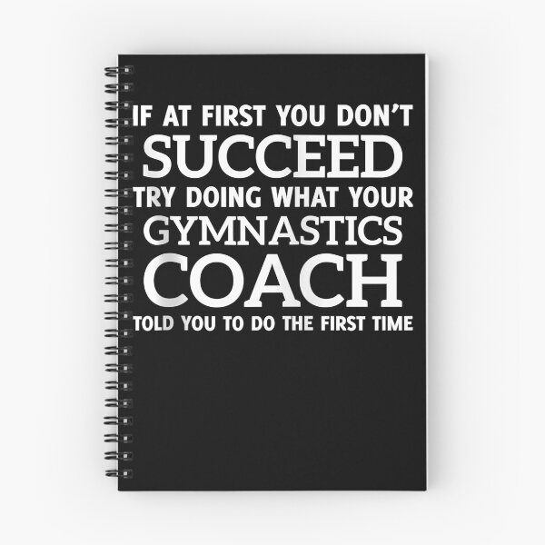 Item preview, If at first you don't succeed - Gymnastics Coach designed and sold by osborange.