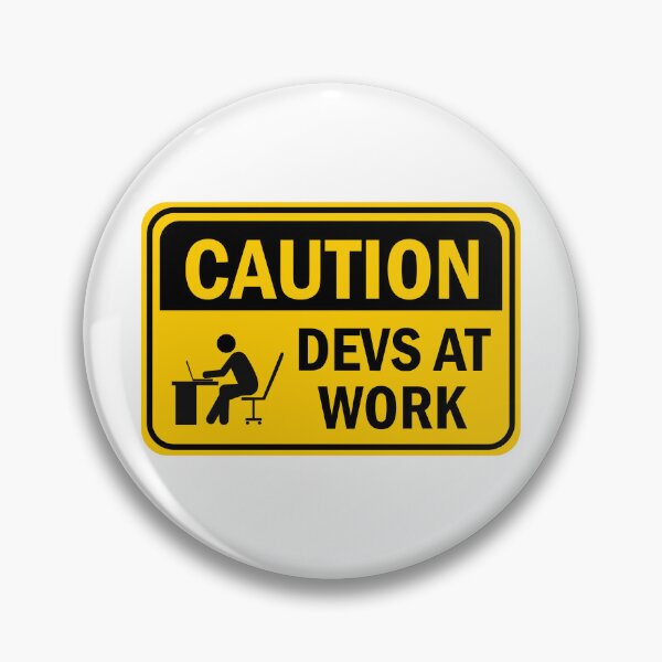 Item preview, Caution Devs at Work designed and sold by HYPERJB.