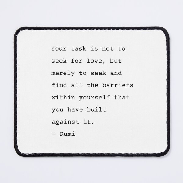 Item preview, Your Task Is Not To Seek - Rumi Poetry, typed text designed and sold by Ellodee.