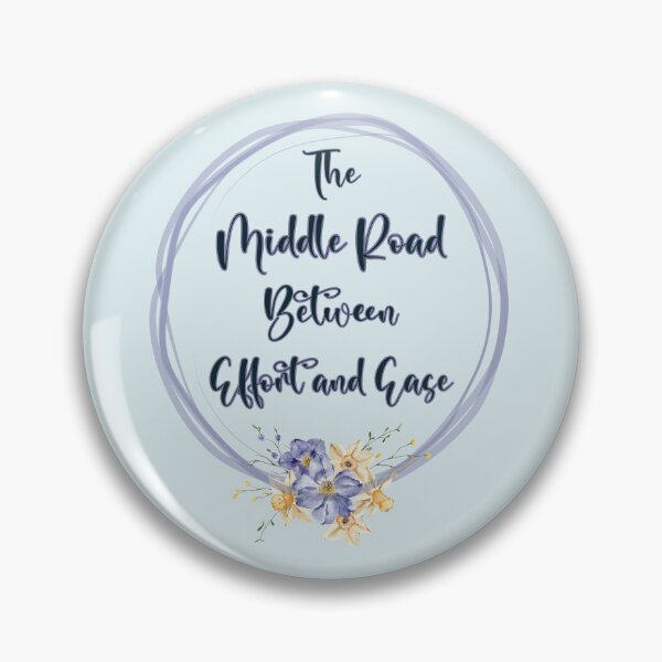 Item preview, The Middle Road Between Effort and Ease Yoga Saying designed and sold by MindfulMeta.