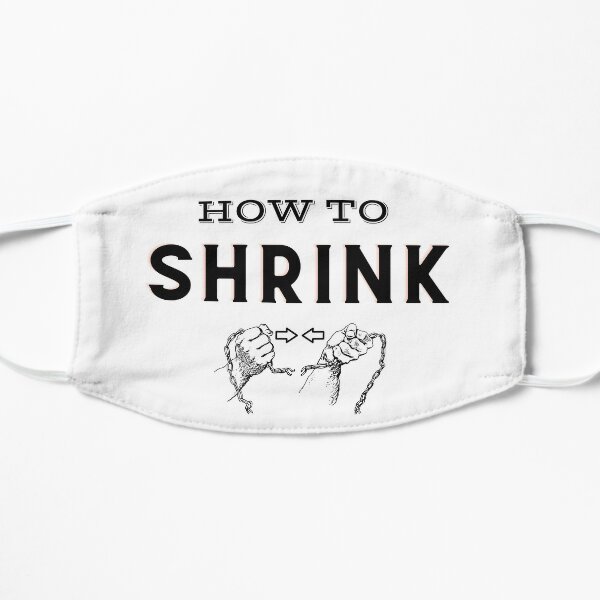 How To Shrink  Flat Mask