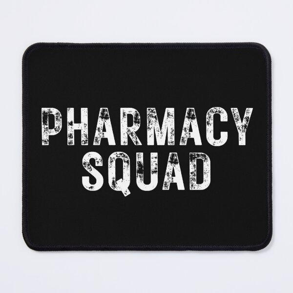 Item preview, pharmacy squad designed and sold by Hey-Nice-Shirt.