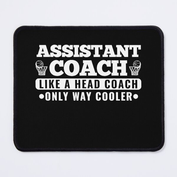 Item preview, Sports Assistant Coach Like a Head Coach Only Way Cooler designed and sold by fostebris.