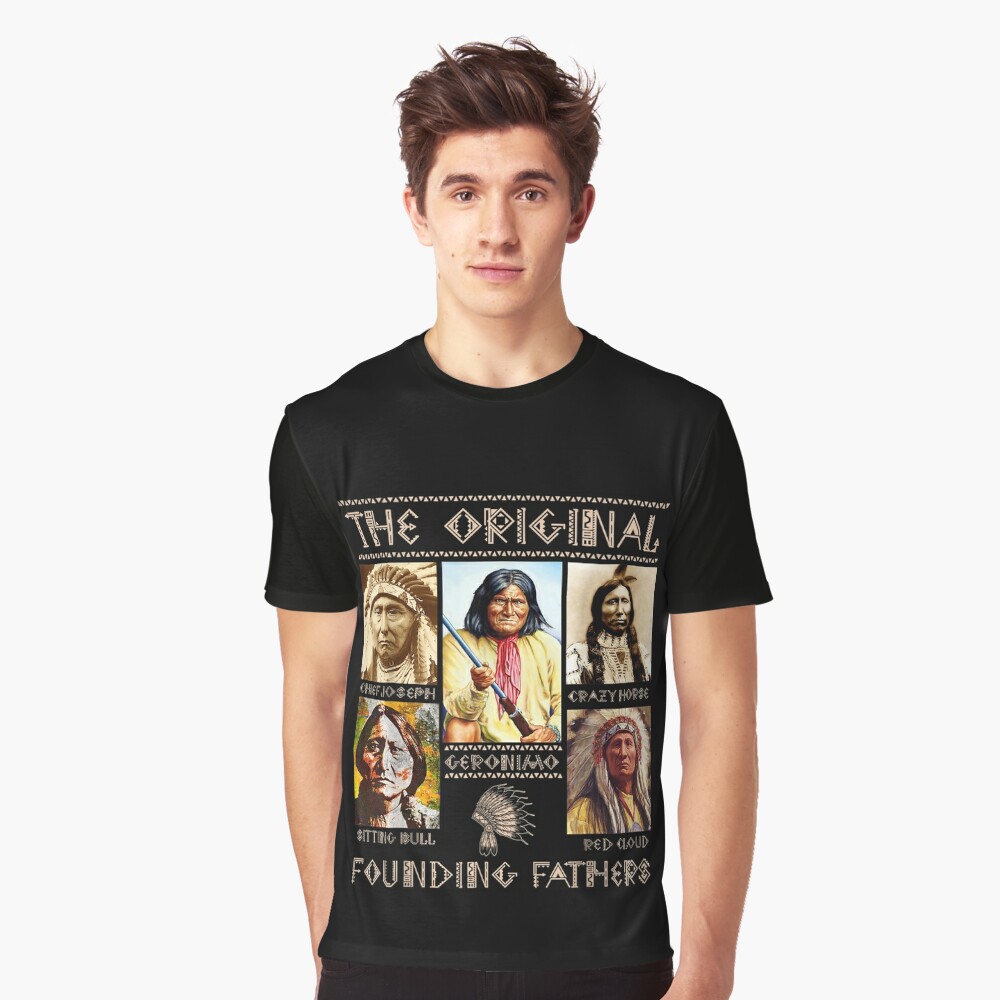 The Original Founding Fathers T Shirt Proud Native American Shirt Indian  Classic - Limotees