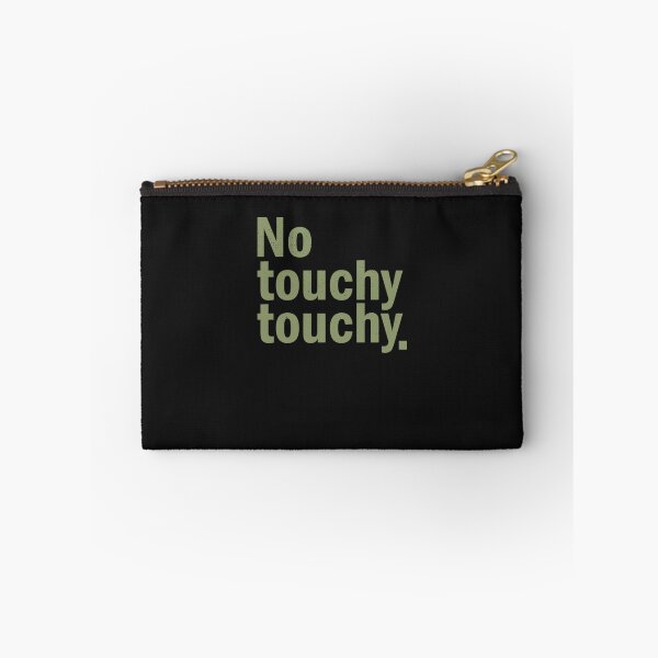 Item preview, No touchy T-Shirt. Essential T-Shirt designed and sold by KatjaWild.