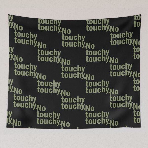 Item preview, No touchy T-Shirt. Essential T-Shirt designed and sold by KatjaWild.