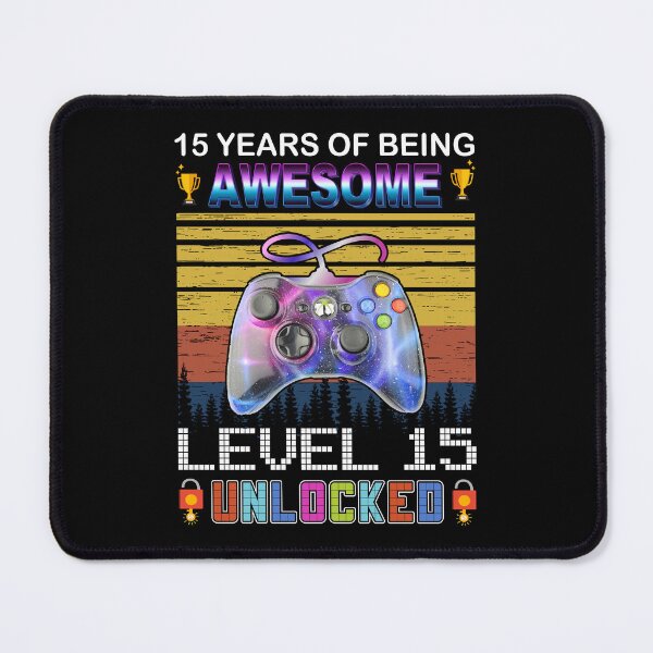 Item preview, 15 Years Of Being Awesome Level 15 Unlocked Gamer designed and sold by PansyBoyd.