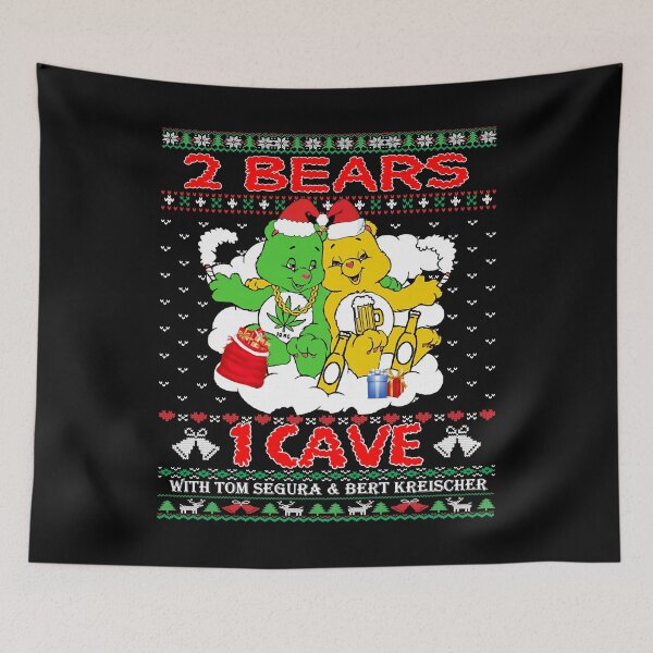 Item preview, Mens My Favorite Bears Cave With Tom Segura And Bert Kreischer Beer And Weed Christmas Gifts Music F designed and sold by Alvenaprice.