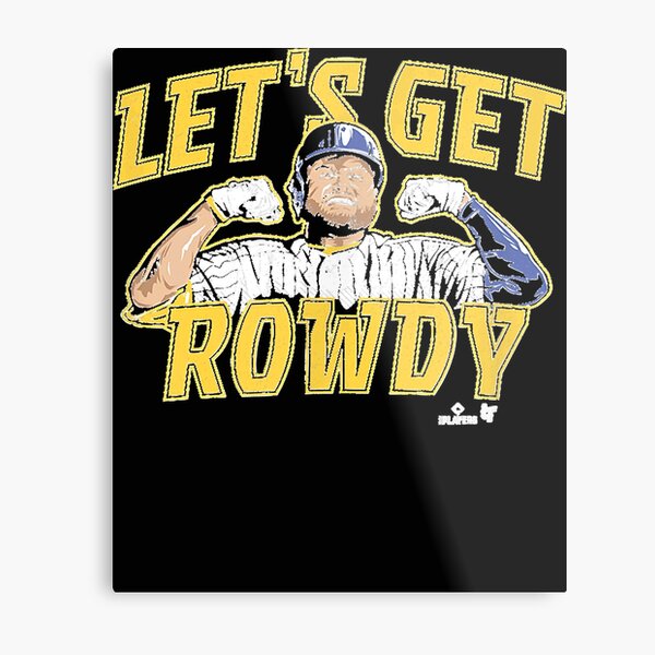  Rowdy Tellez Men's T-Shirt - Rowdy Tellez Milwaukee Let's Get  Rowdy : Sports & Outdoors