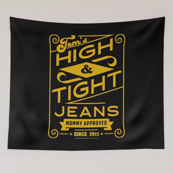 Item preview, Mens Womens Toms High And Tight Jeans Mommy Approved Since Cute Graphic Gifts designed and sold by Alvenaprice.