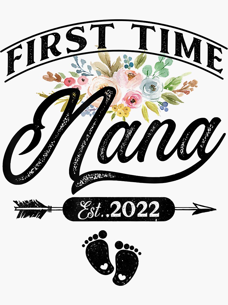 Pregnancy Announcement First Time Nana Est 2022 Floral T Shirt