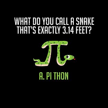 Pi Snake Pun Math Joke Python Cute Adorable Lover T-Shirt Pi Snake Pun Math Joke Python Cute Adorable Lover T-Shirt