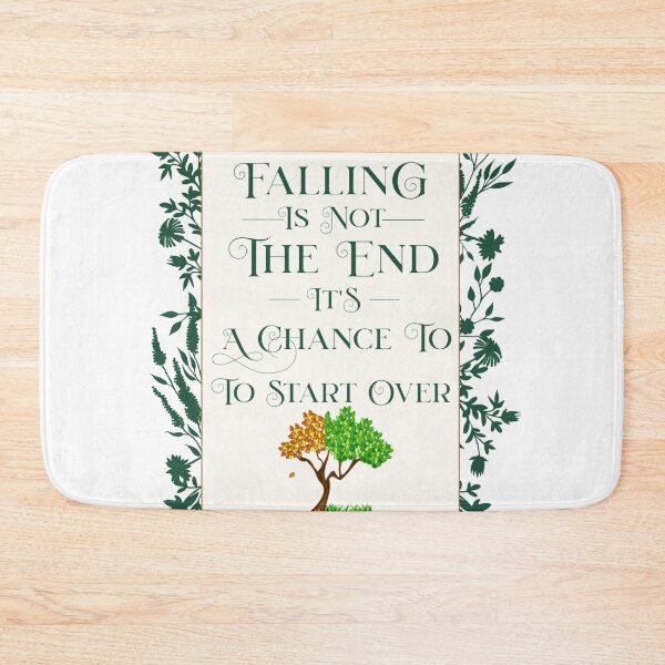 Item preview, Falling is not the end, it's a chance to start over designed and sold by BestdesignerFM.