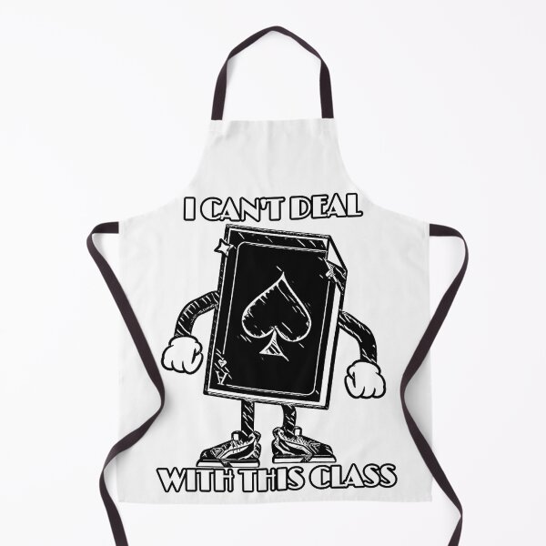 Item preview, I CAN'T DEAL WITH THIS CLASS NIHILISTS SELF-DEPRECATING STUDENT HUMOR designed and sold by TeachUrb.