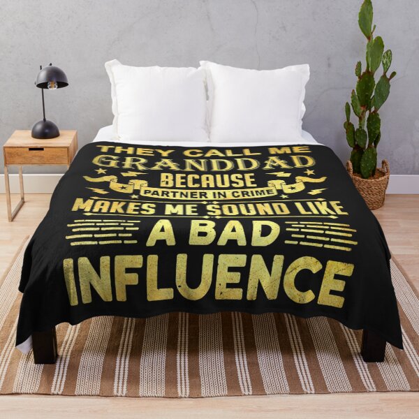Item preview, Fathers Day Gift For Granddad Bad Influence TShirt19 designed and sold by virnmjan.