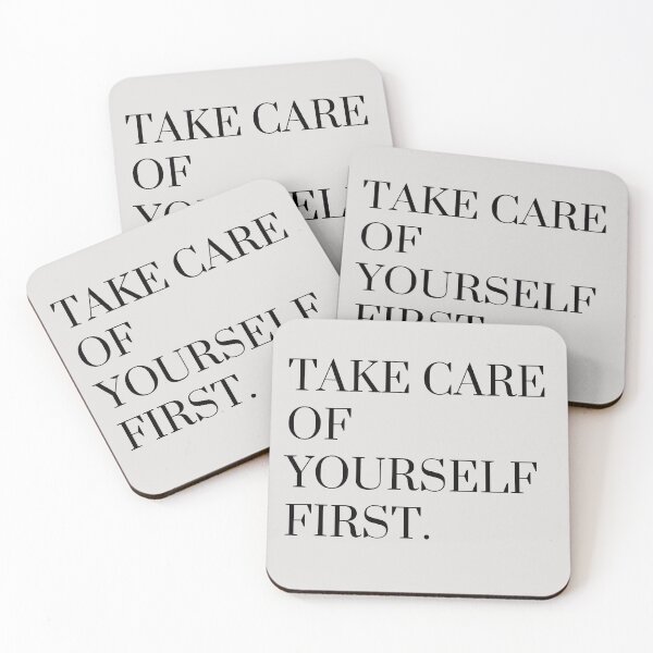 Item preview, Take care of yourself first  designed and sold by yeeted17.