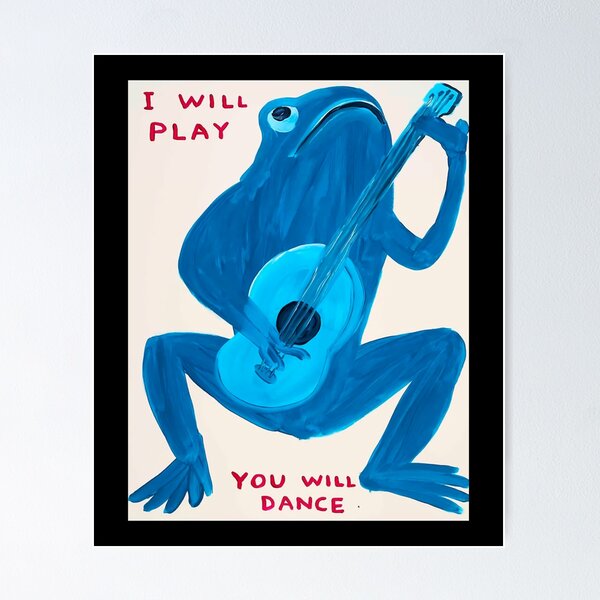 Item preview, I Will Play You Will Dance designed and sold by KieuQuyetLAO.
