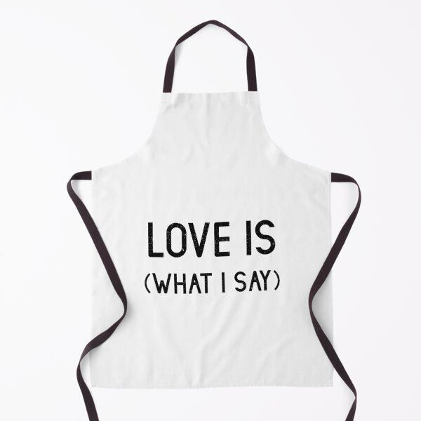 Item preview, Love Is What I Say black designed and sold by KieuQuyetLAO.