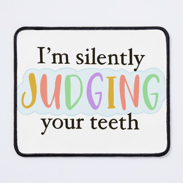 Item preview, I’m silently judging your teeth designed and sold by kaylaroov.