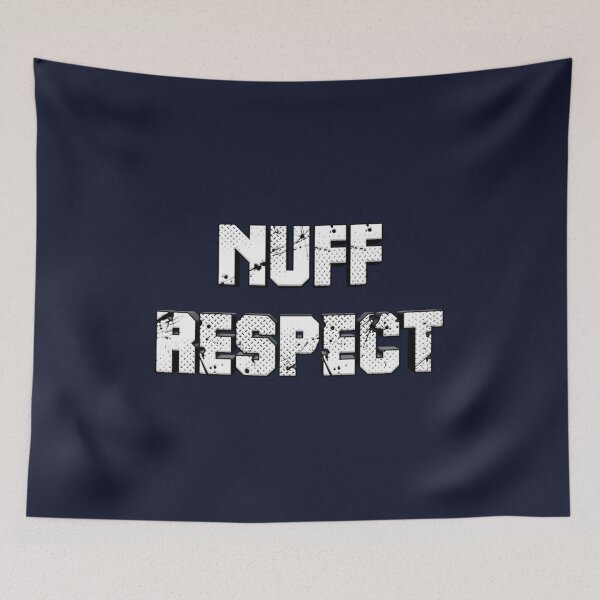 Item preview, Nuff Respect designed and sold by KieuQuyetLAO.