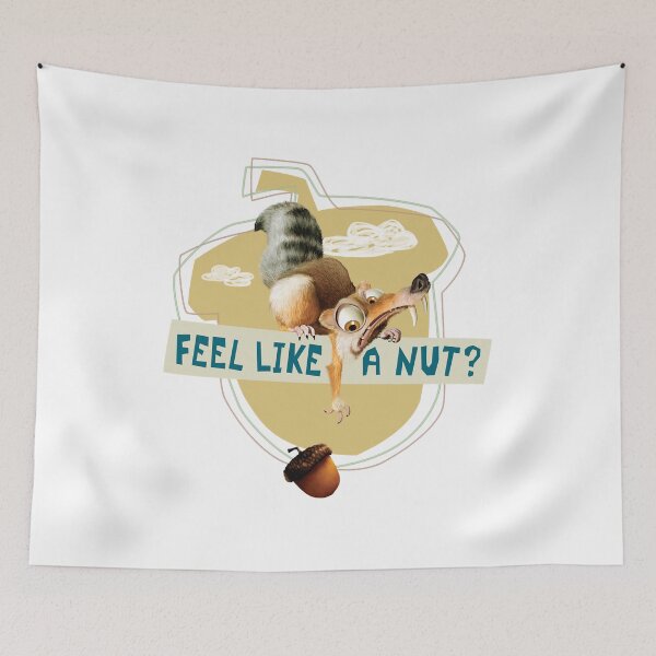 Item preview, Ice Age Scrat Acorn Feel Like a Nut designed and sold by LucaMcKenna.
