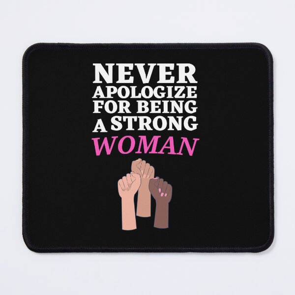 Item preview, Never Apologize for bieng Powerful Woman designed and sold by Thetruemo.