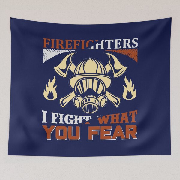 Item preview, Fear Firefighters You Fight What designed and sold by LeonarDobonu.