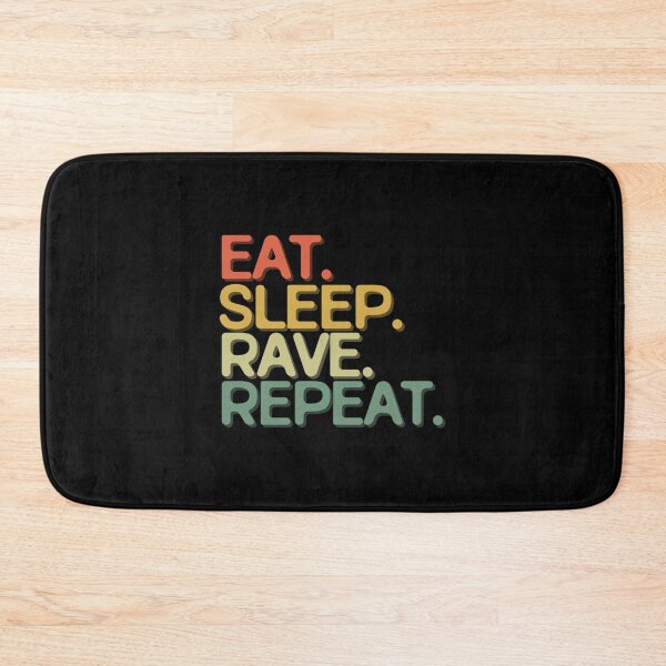 Item preview, Eat Sleep Rave Repeat  Funny Retro Vintage Colors Typography Satire designed and sold by LeonarDobonu.