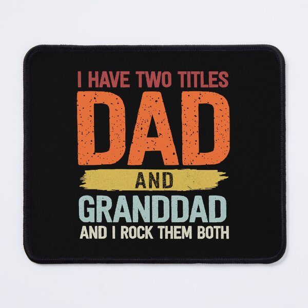 Item preview, I Have Dad And Granddad I Rock Them Both Vintage Father's Day  designed and sold by JamesJo7301502.