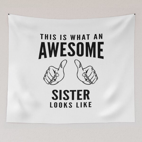 Item preview, This Is What An Awesome Sister Looks Like designed and sold by soudaniet.