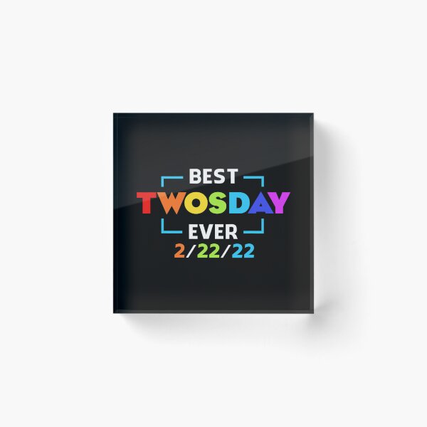 Item preview, Happy Twosday Tuesday February 22nd 2022 Funny 2.22.22 Event designed and sold by VictorGagarin.