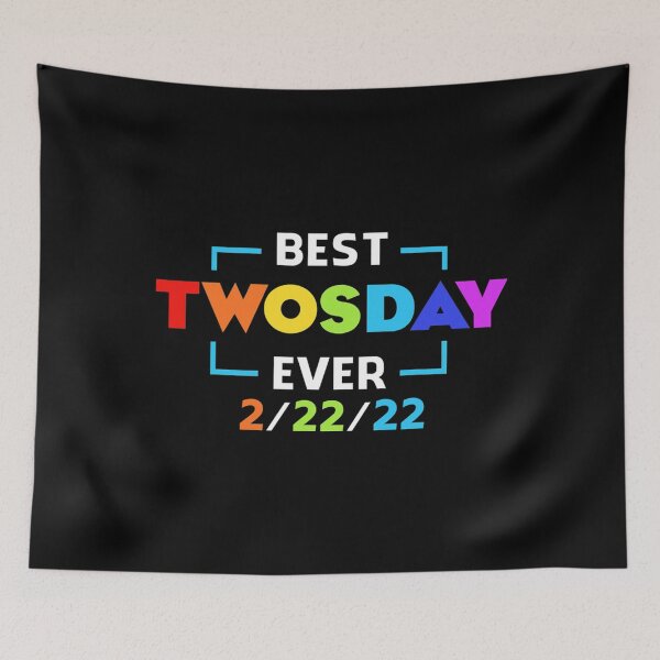 Item preview, Happy Twosday Tuesday February 22nd 2022 Funny 2.22.22 Event designed and sold by VictorGagarin.