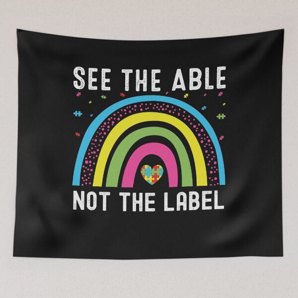 Item preview, See The Able Not The Label - autism awareness  designed and sold by husseiN-IQ.