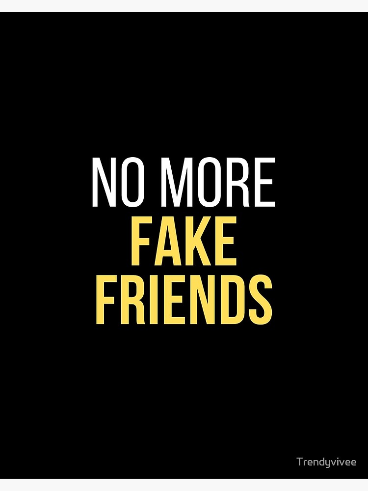 28+ Fake Friends Quotes Images for Facebook -Quotes about Bad Friends