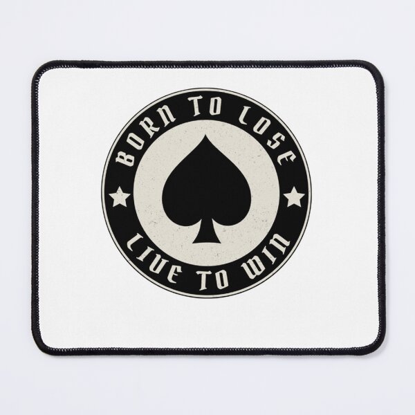 Item preview, Born To Lose Live To Win Essential T-Shirt designed and sold by CathrinBraun.