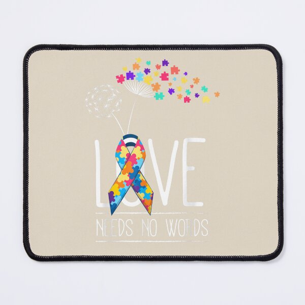 Item preview, Autism Awareness Support Cute Gifts Love Need No Words designed and sold by VerityKingStore.