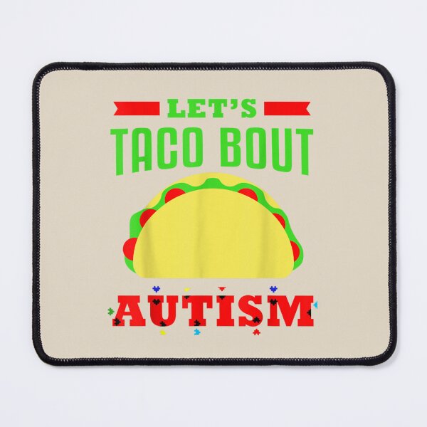 Item preview, Autism Awareness Taco Funny T-shirt Autistic Mom Dad Kids designed and sold by VerityKingStore.