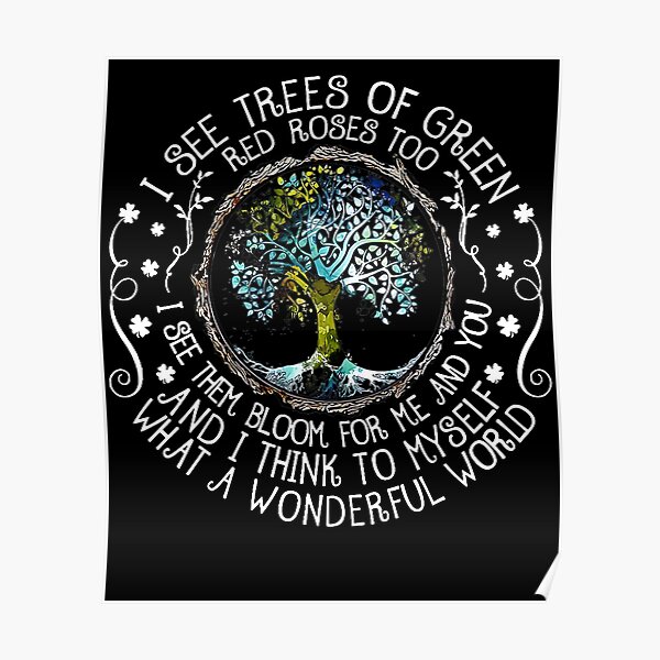Póster «Mujeres Veo árboles de rosas rojas verdes también Qué mundo tan