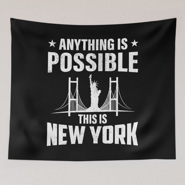 Item preview, Anything is Possible This is New York designed and sold by Cityscape-Guy.
