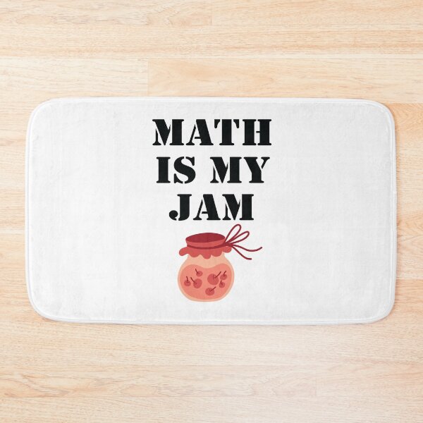 Item preview, Math Is My Jam designed and sold by jain-ravi002.