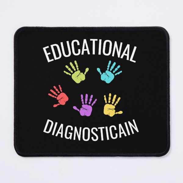 Item preview, Educational Diagnostician designed and sold by Thetruemo.