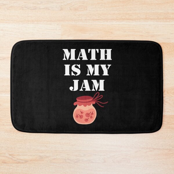 Item preview, Math Is My Jam designed and sold by jain-ravi002.