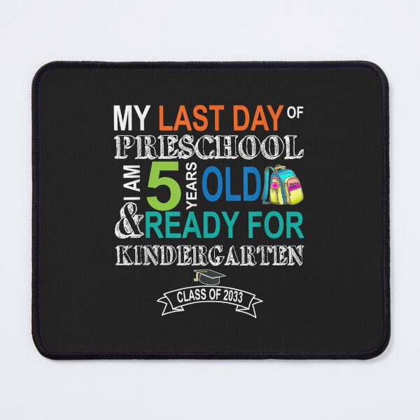 Item preview, My last day of preschool i am 5 years old TShirt47 designed and sold by virnmjan.