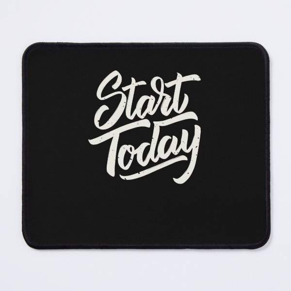 Item preview, START TODAY Classic T-Shirt designed and sold by EckhardVetter.