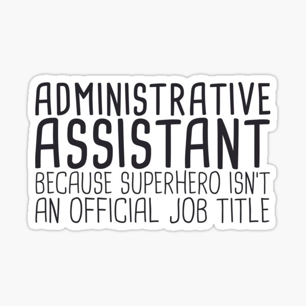 Item preview, "Administrative Assistant Superhero | Administration" designed and sold by MPS-Designs.
