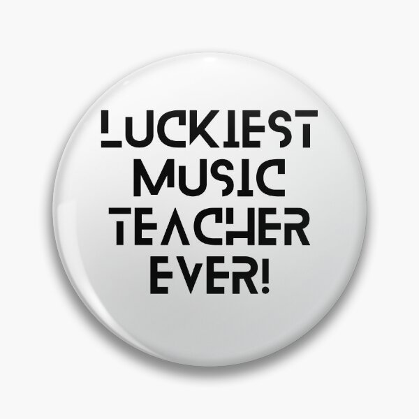 Item preview, Luckiest Music Teacher | Ever  Best Music Teacher Ever | Written Real designed and sold by player-502.