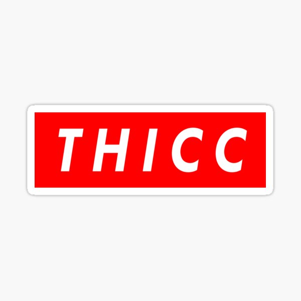 Supreme "THICC" Logo Sticker