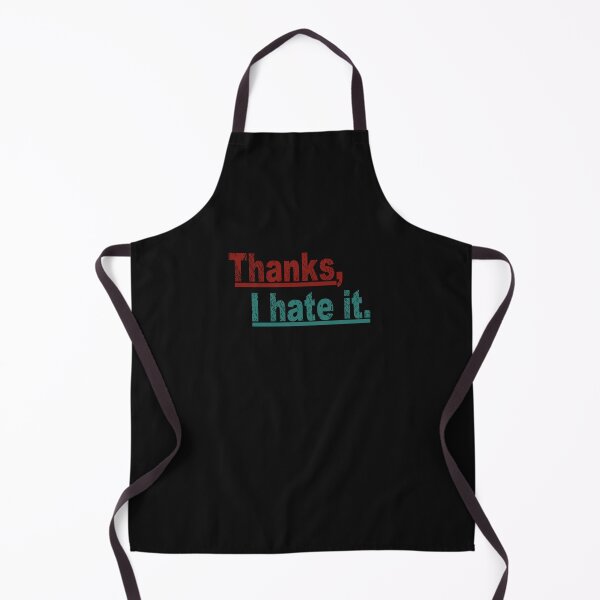 Item preview, Thanks I hate it t shirt. Essential T-Shirt designed and sold by EckhardVetter.