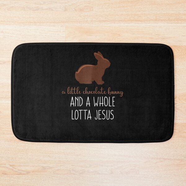 Item preview, Cute Easter Chocolate Bunny Jesus Quote For Christian Mom designed and sold by Berman True.
